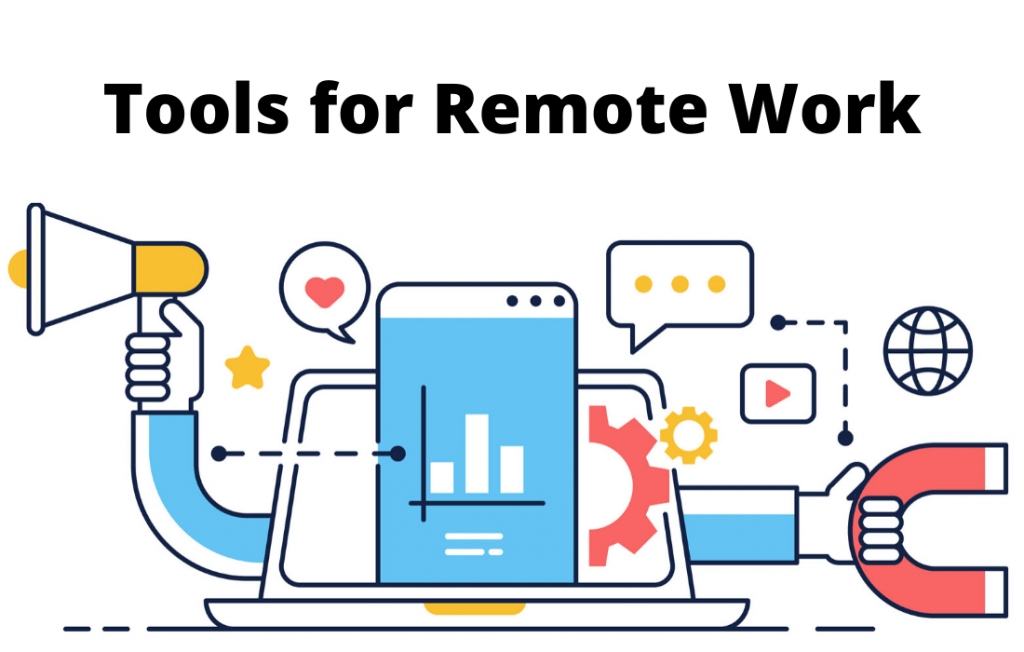 Tools for Remote Work