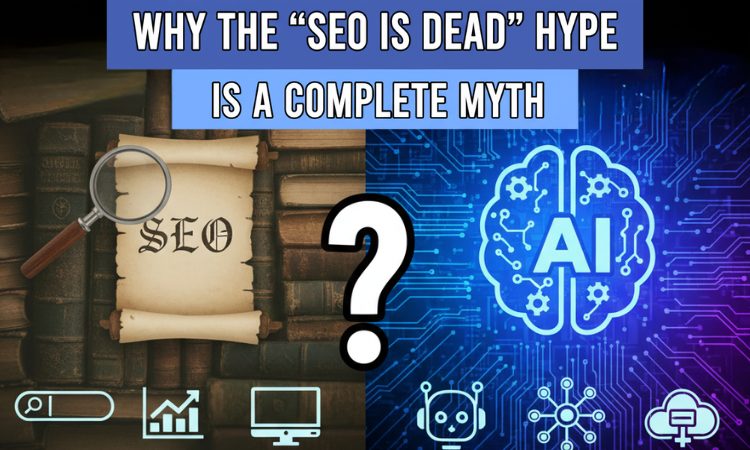 seo is dead hype is myth