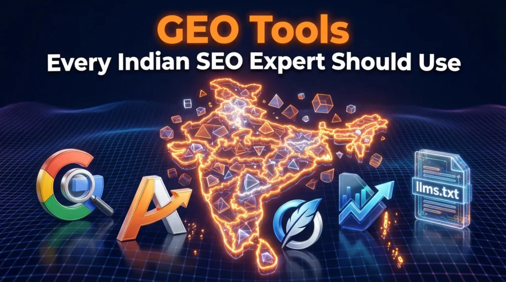 GEO Tools Every Indian SEO Expert Should Use